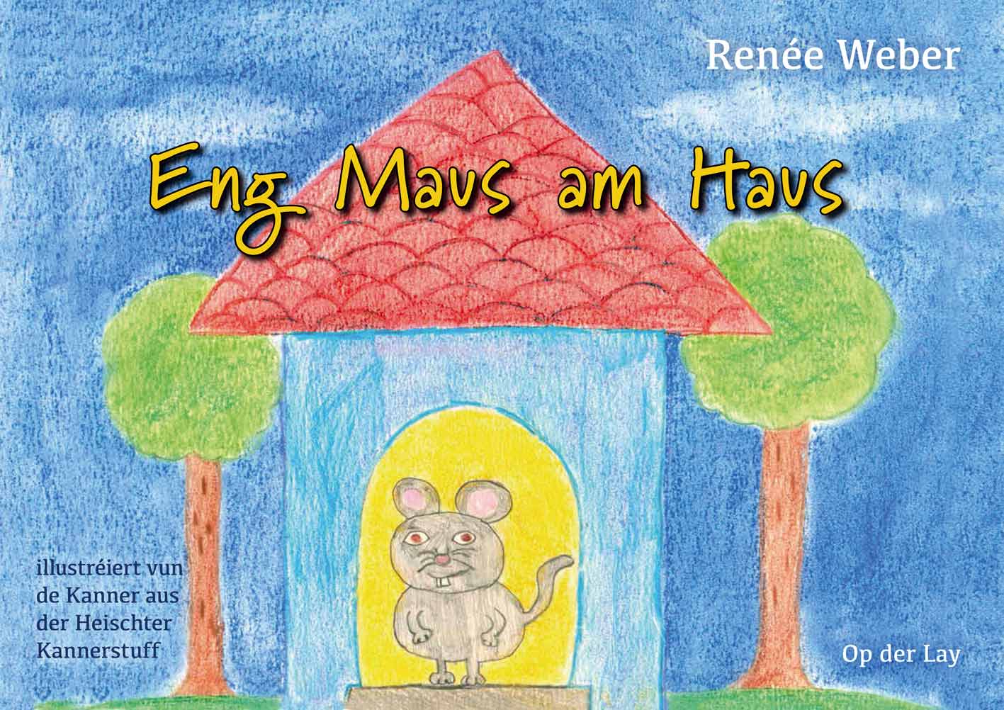 Eng Maus am Haus