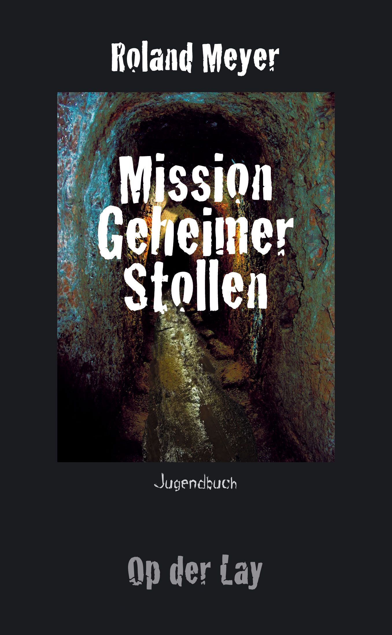 Mission Geheimer Stollen