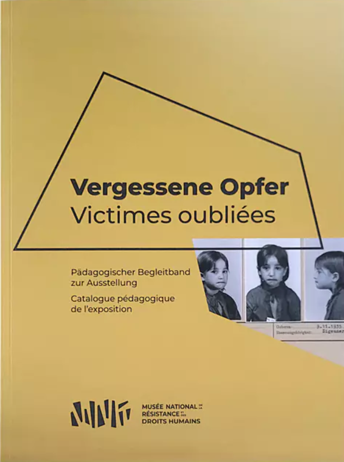 Vergessene Opfer / Victimes oubliées