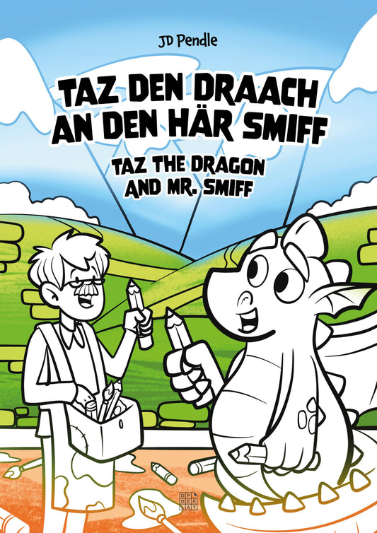 Taz den Draach an den Här Smiff – Taz the Dragon And Mr. Smiff