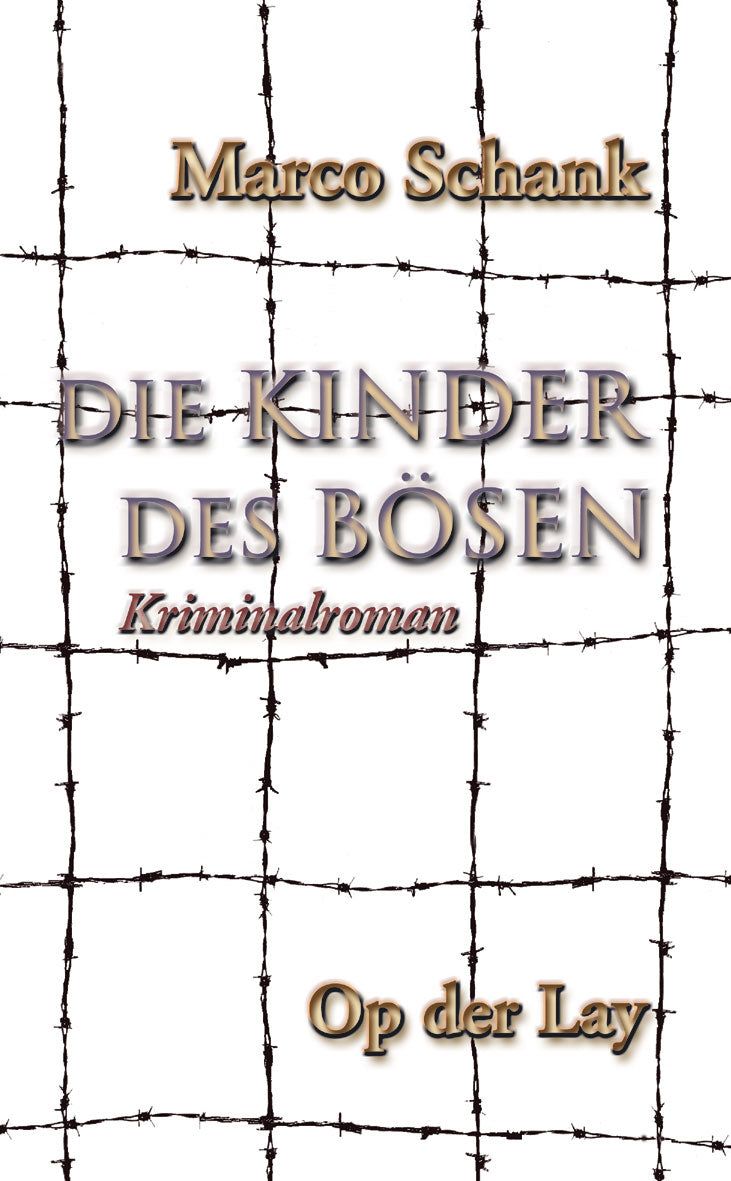 Die Kinder des Bösen